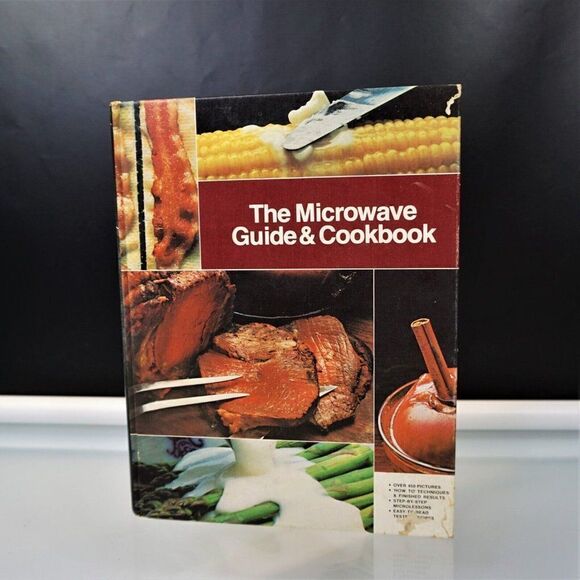 The Microwave Guide And Cookbook General Electric Co 1979 Hardcover Cooking - Picture 1 of 14